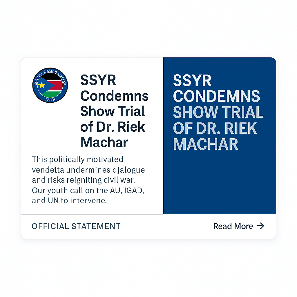 SSYR Rejects Sham Trial of Machar